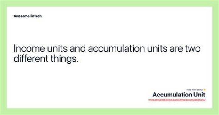 Are accumulation units fixed?