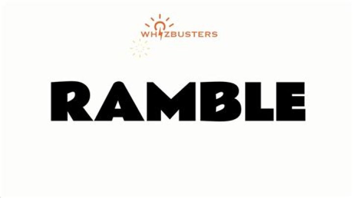 Was does ramble mean?
